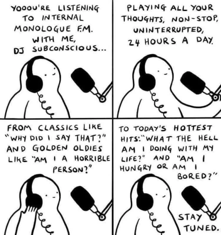 internal monologue.jpeg