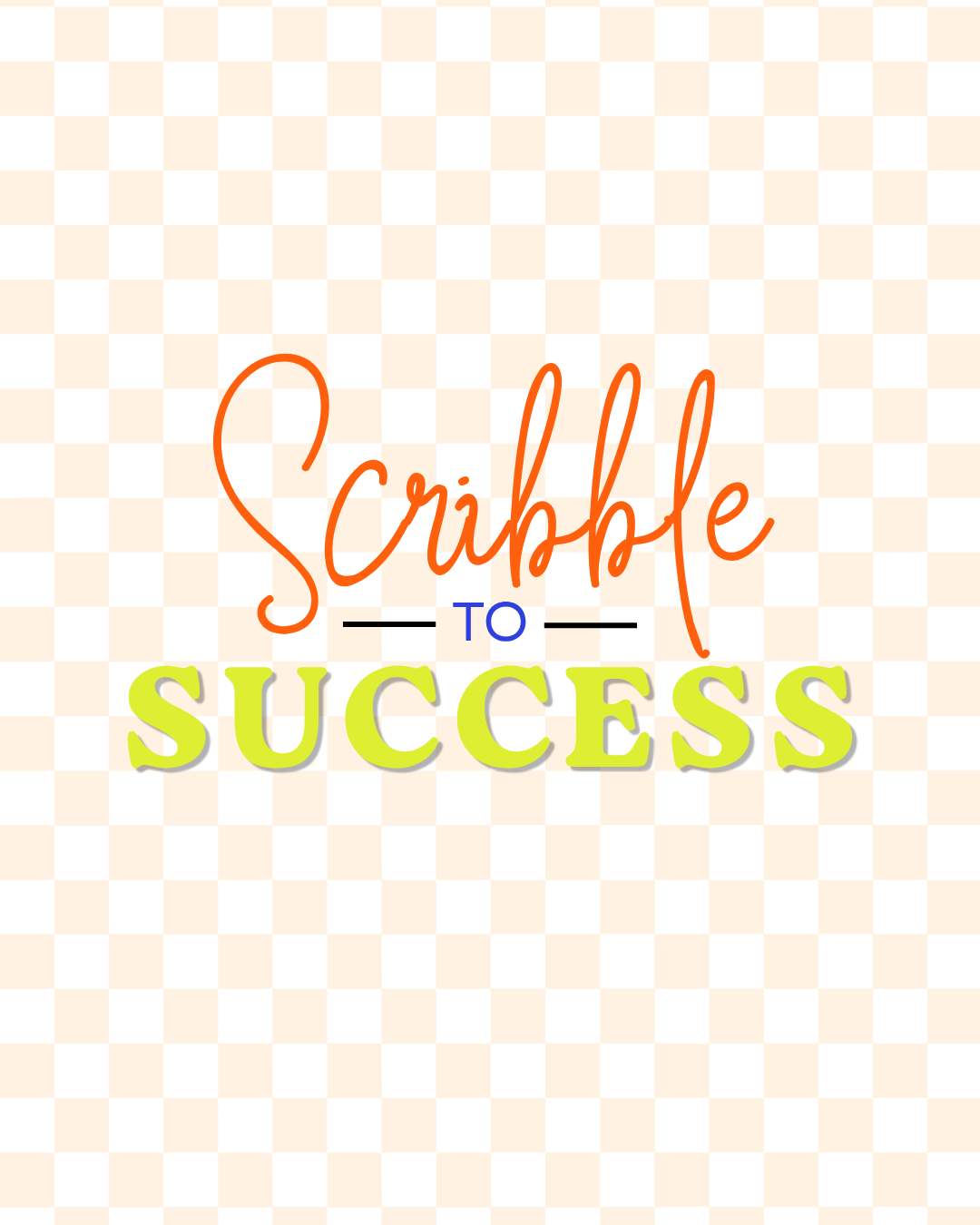 Colorful text that reads "Scrabble to Success" with a checkered background.