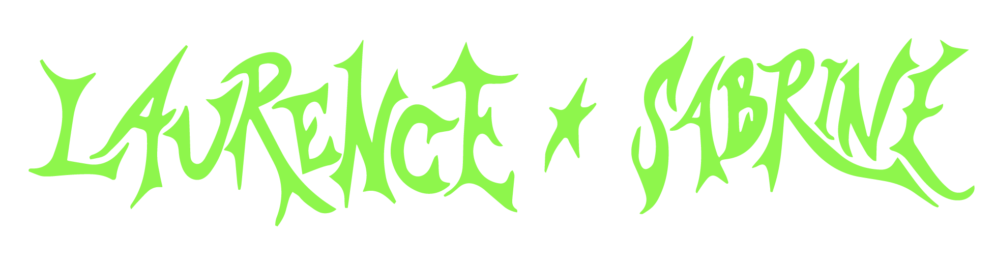 The text 'LAURENCE * SABRINE' written in stylized green graffiti font with black outline.
