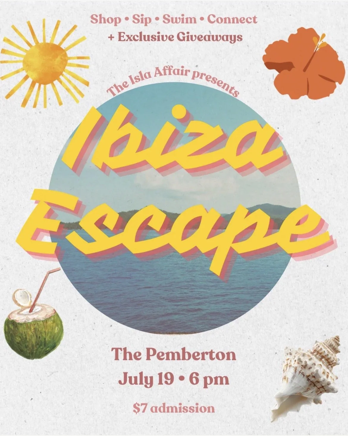 The Isla Affair Presents: Ibiza Escape