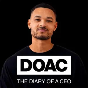 The Diary Of A CEO podcast cover art