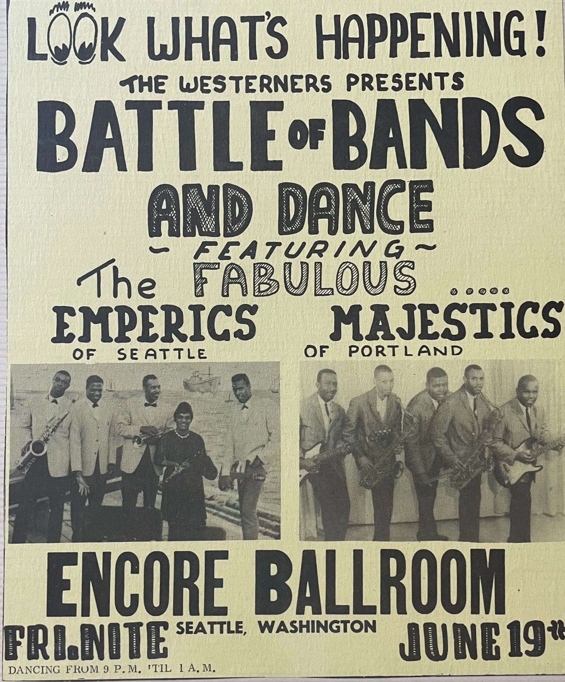 Yellow poster with hand-written black ink design. Flyer reads "Battle of Bands and Dance featuring the fabulous... emperics of Seattle and Majestics of Portland"