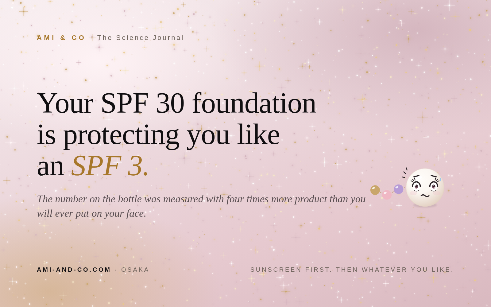 Your SPF 30 foundation is protecting you like an SPF 3