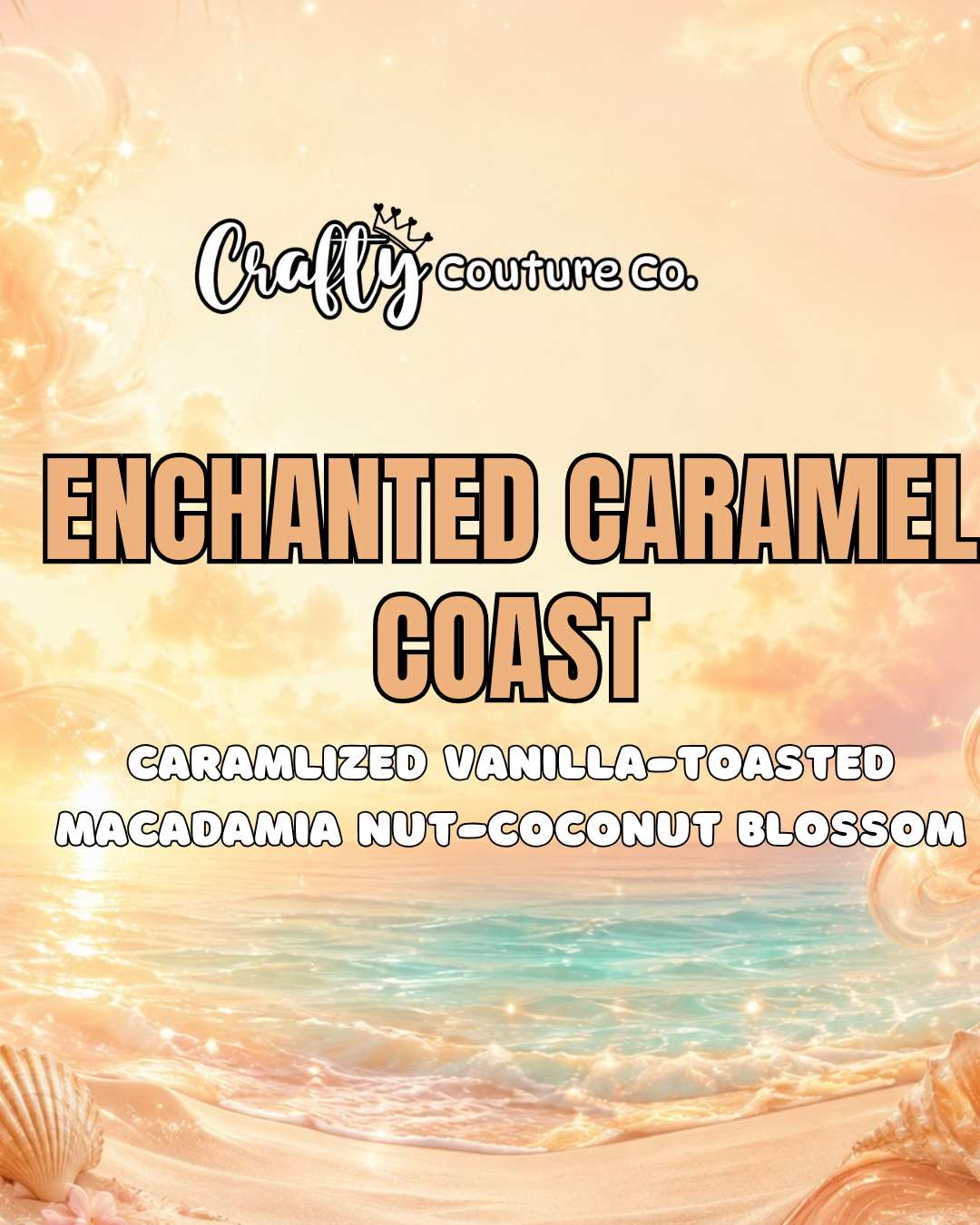 ENCHANTED CARAMEL COAST.png