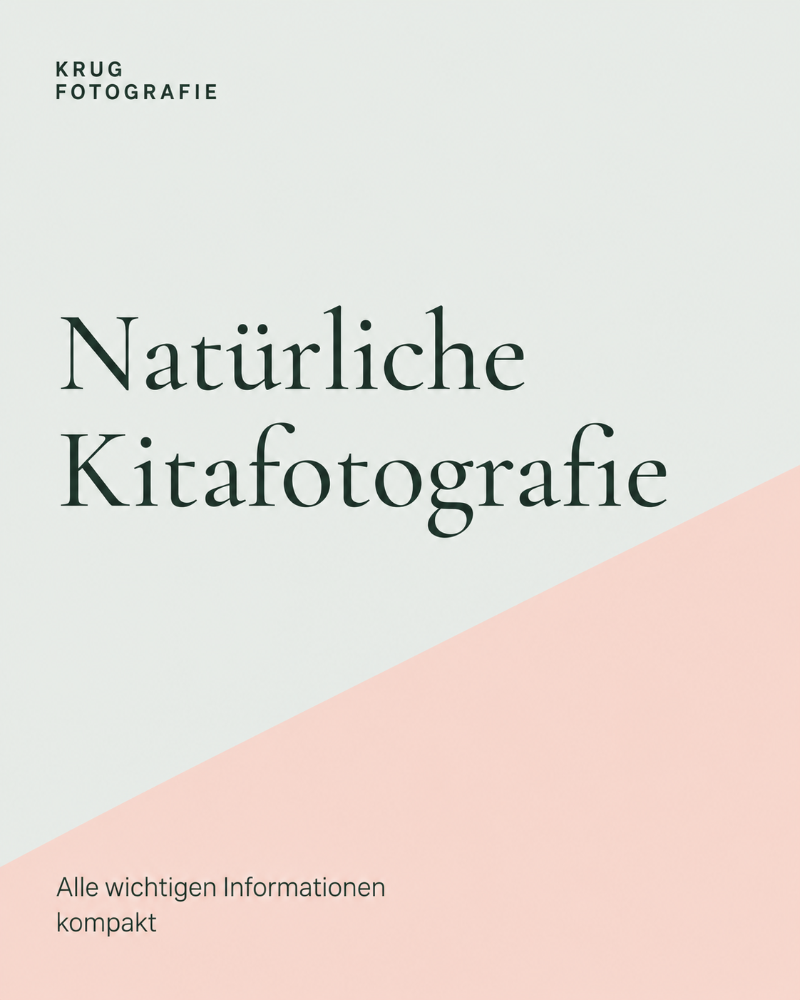 E-Book Natürliche Kitafotografie von Krug Fotografie mit Informationen zur beziehungsorientierten Kinderfotografie.