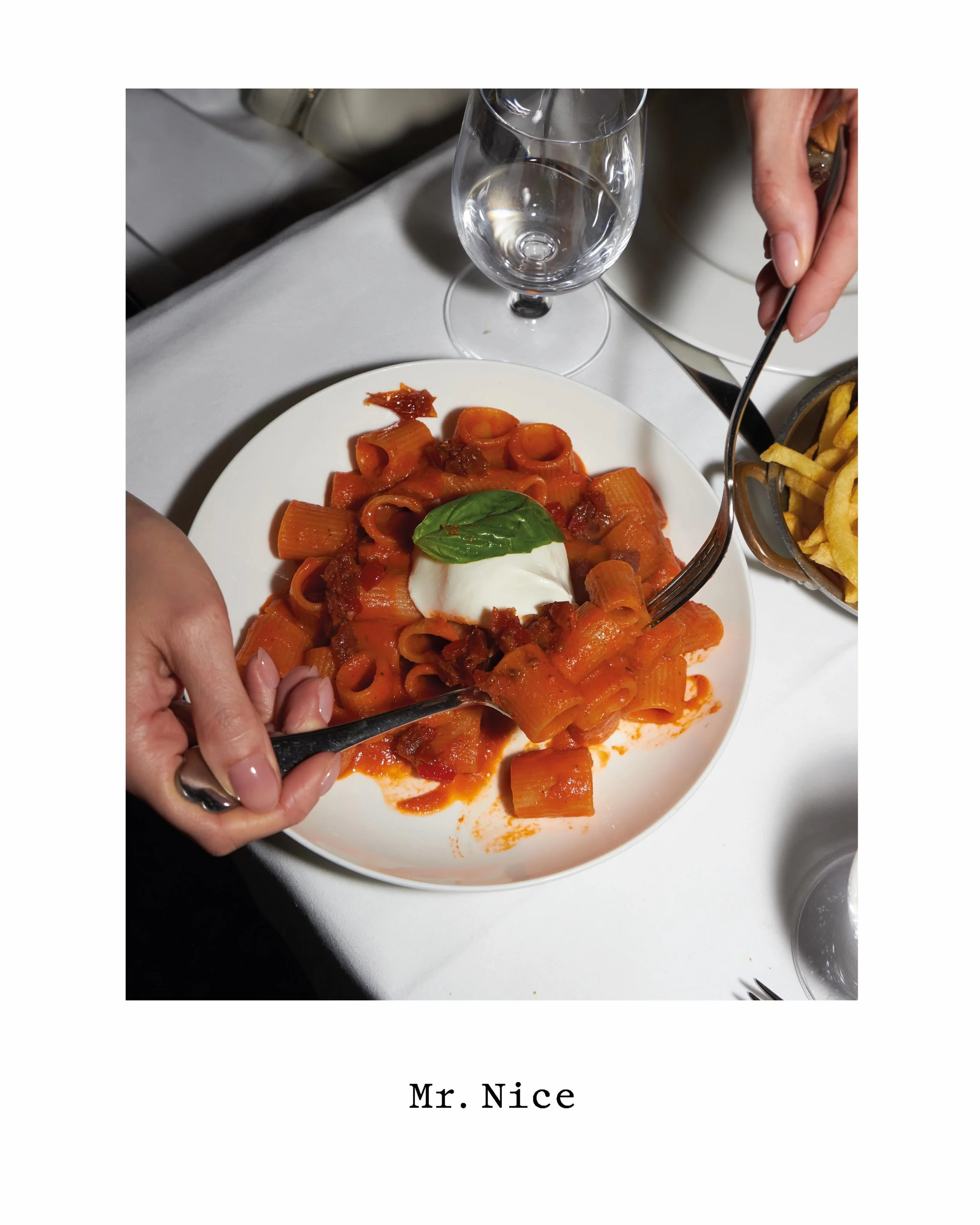 Food tastes better when shared.
Mr. Nice