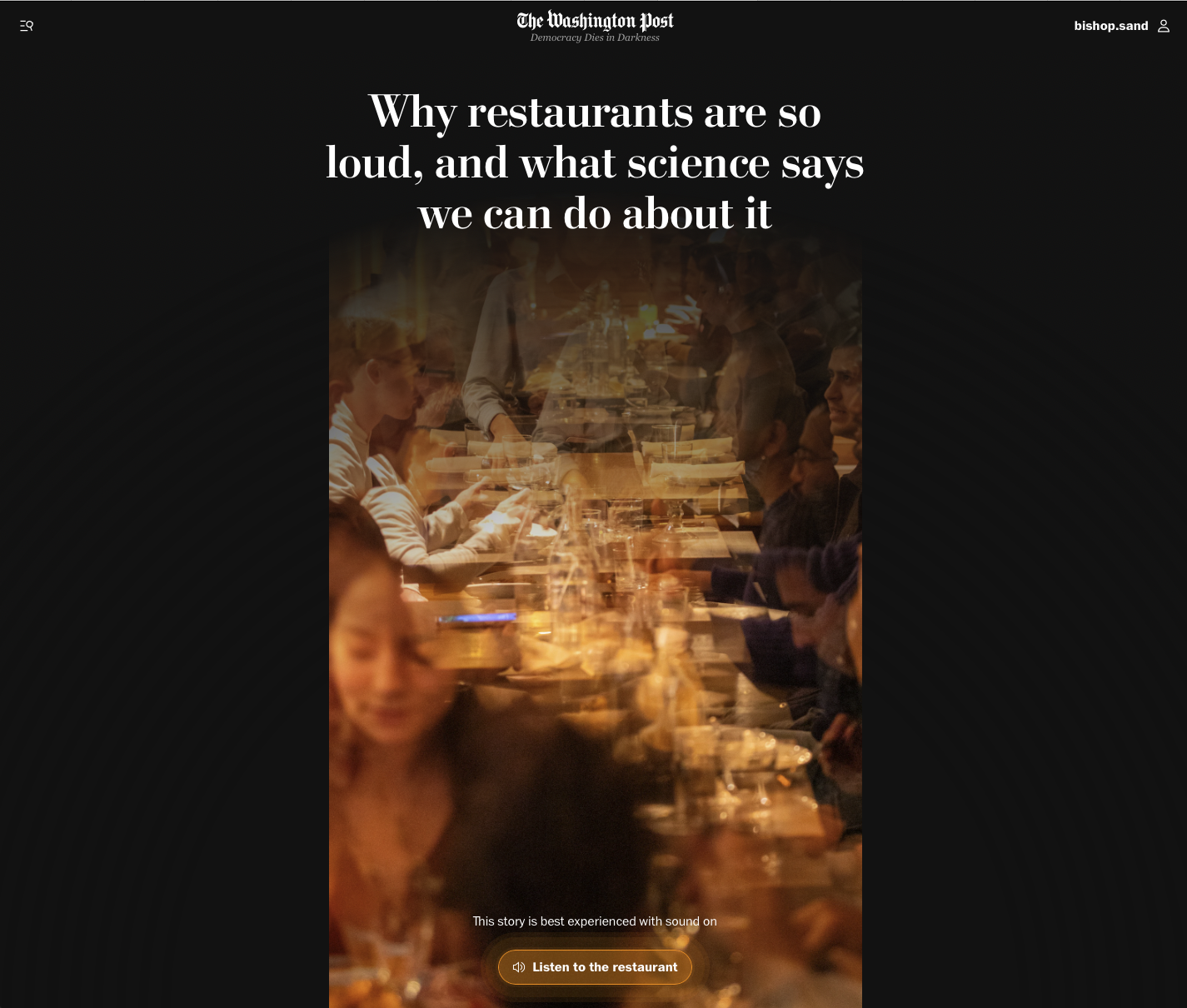 The Washington Post article webpage titled "Why restaurants are so loud, and what science says we can do about it," with a background image of a busy restaurant filled with people dining and socializing.