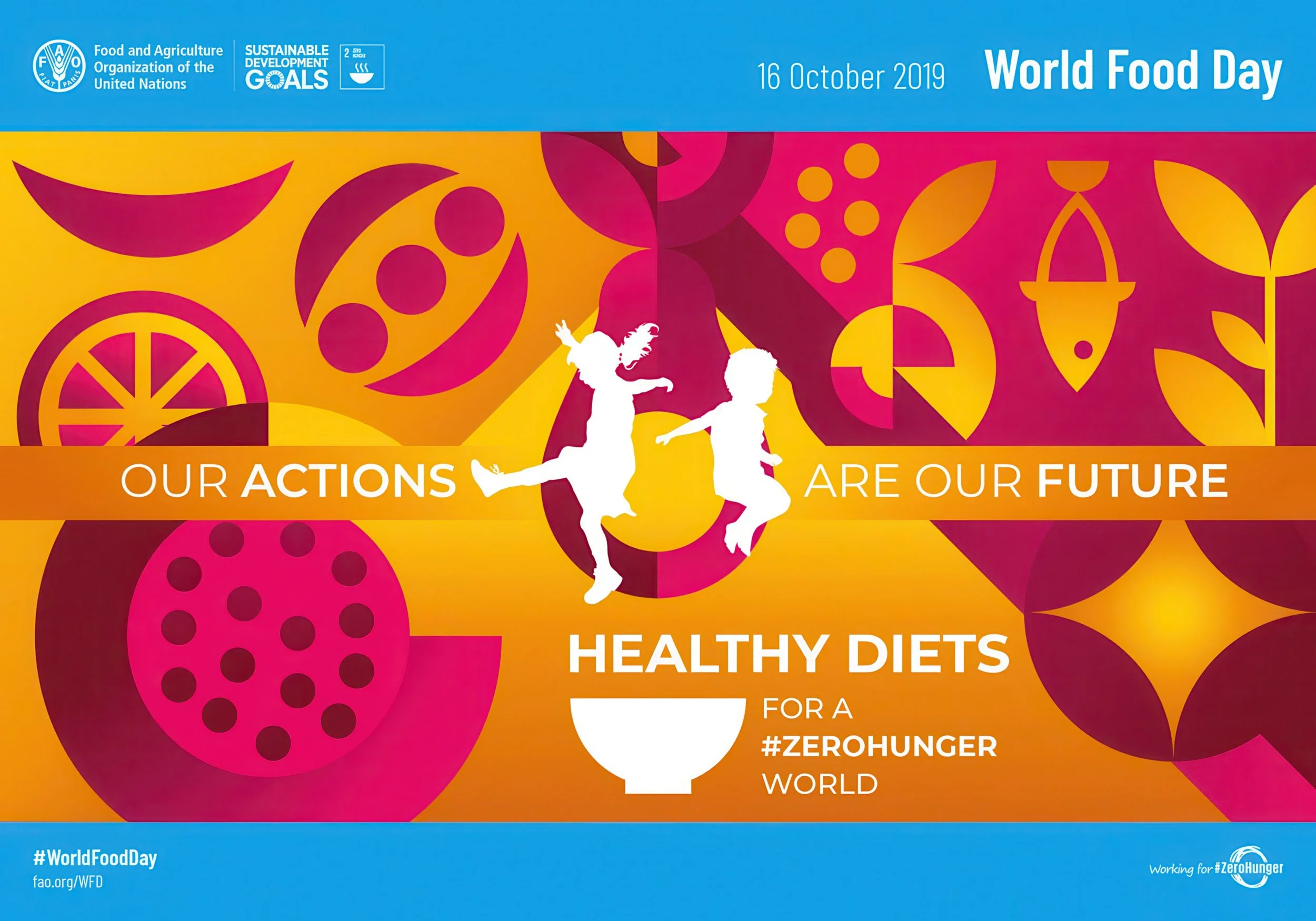 Celebration of World Food Day on October 16, 2019, with a colorful background of abstract food-themed patterns, and silhouettes of two children playing, along with messaging about healthy diets, actions for a hunger-free world, and the hashtag #ZeroH