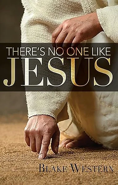 There Is No One Like Jesus
