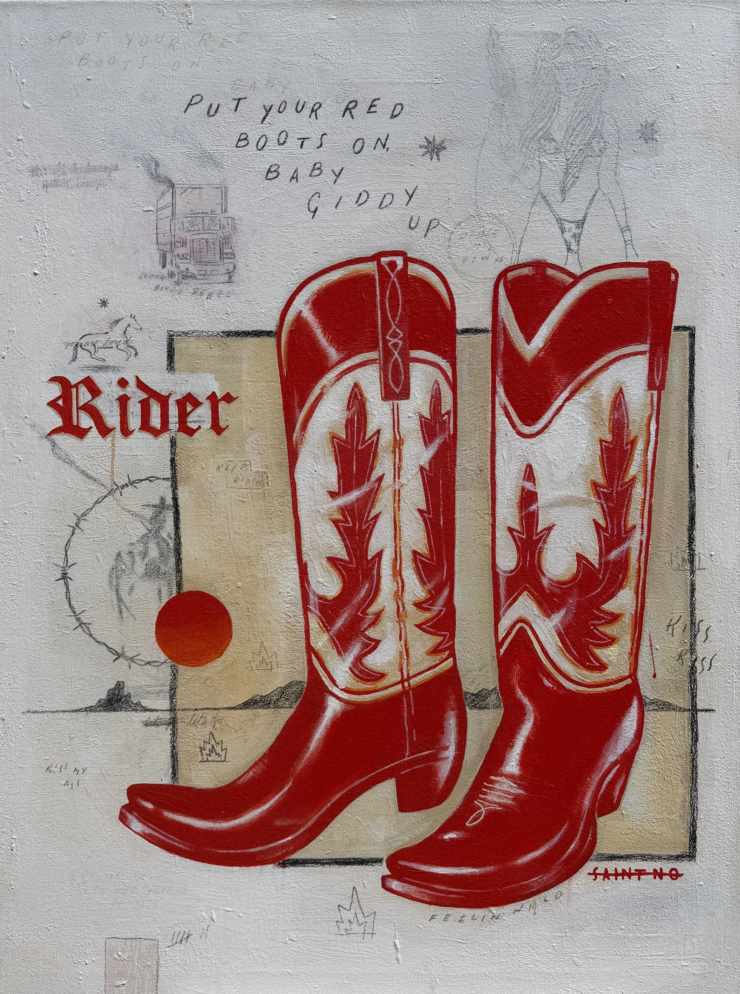 Put Your Red Boots On, Baby, Giddy Up (Saint No)