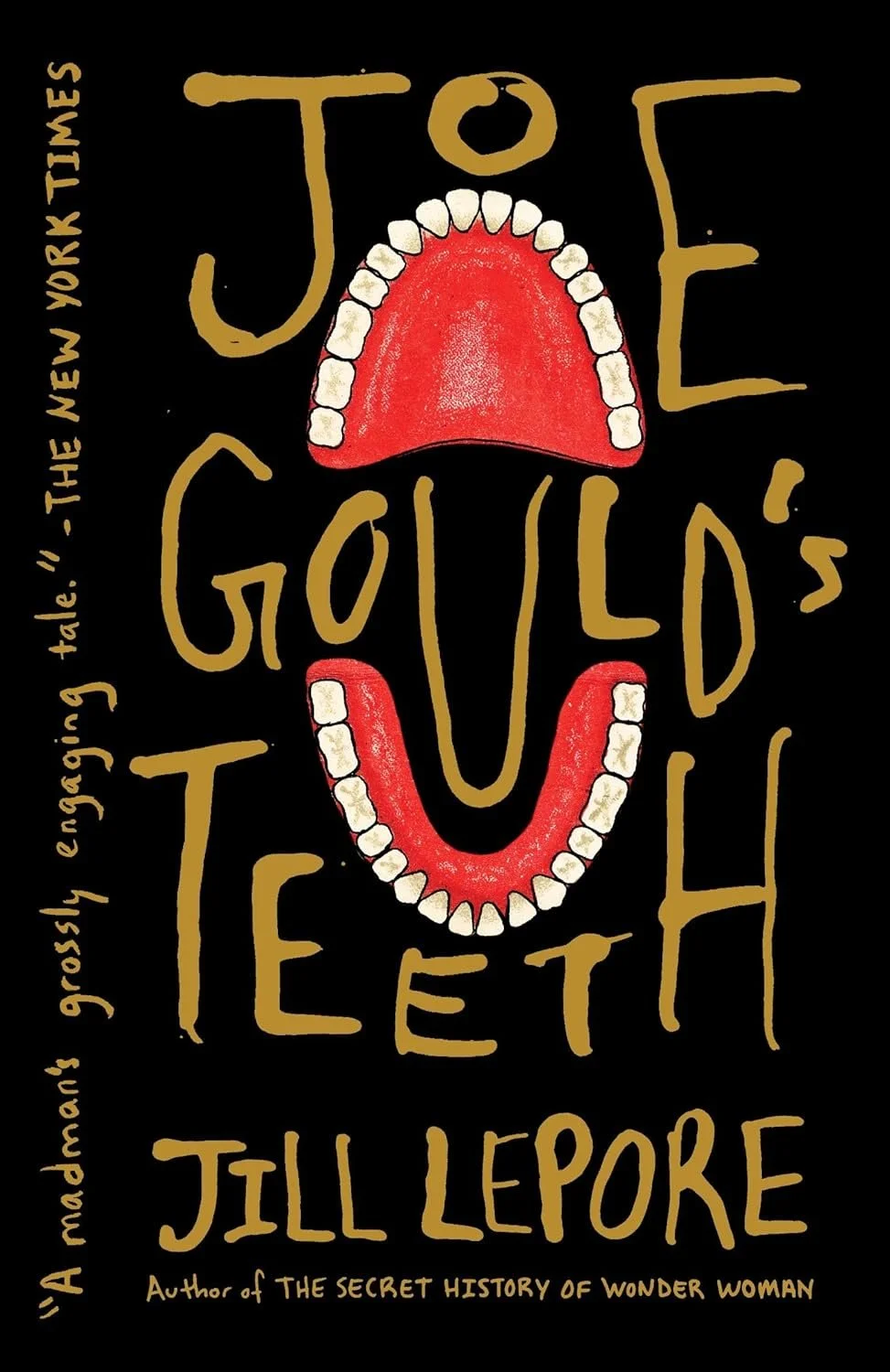 Joe Gould’s Teeth