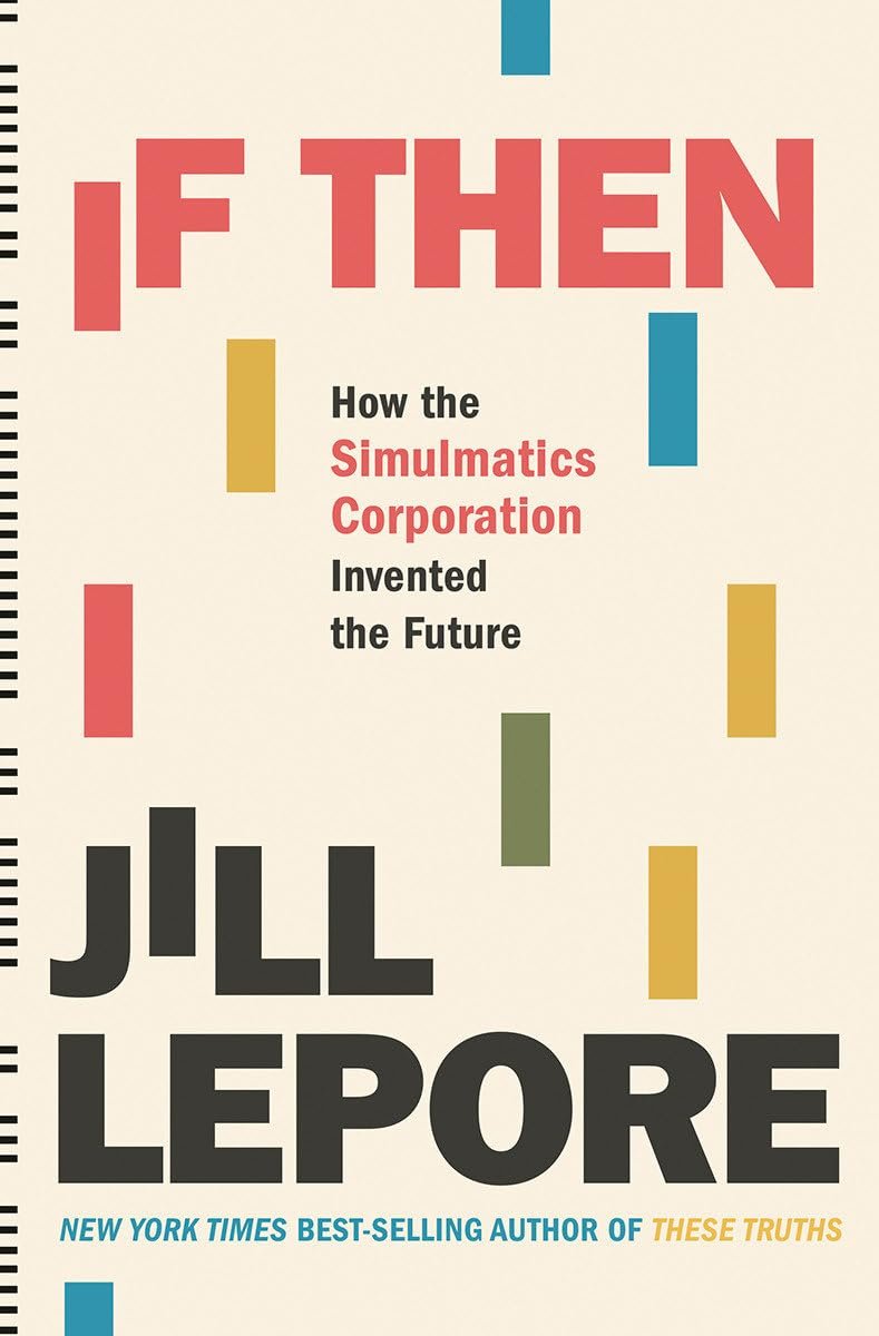 If Then — JIll Lepore