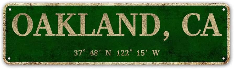 Green Oakland, California city sign with geographic coordinates 37° 48' N, 122° 15' W.