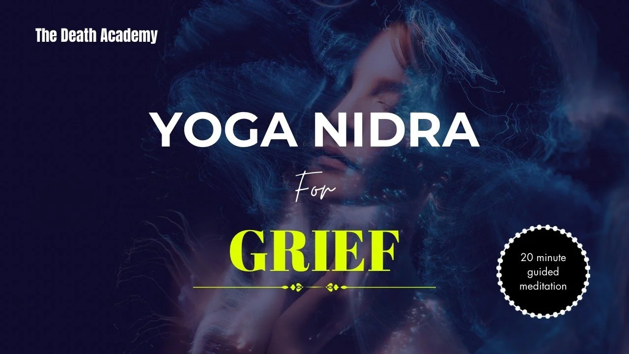Yoga Nidra Meditation To Process Grief