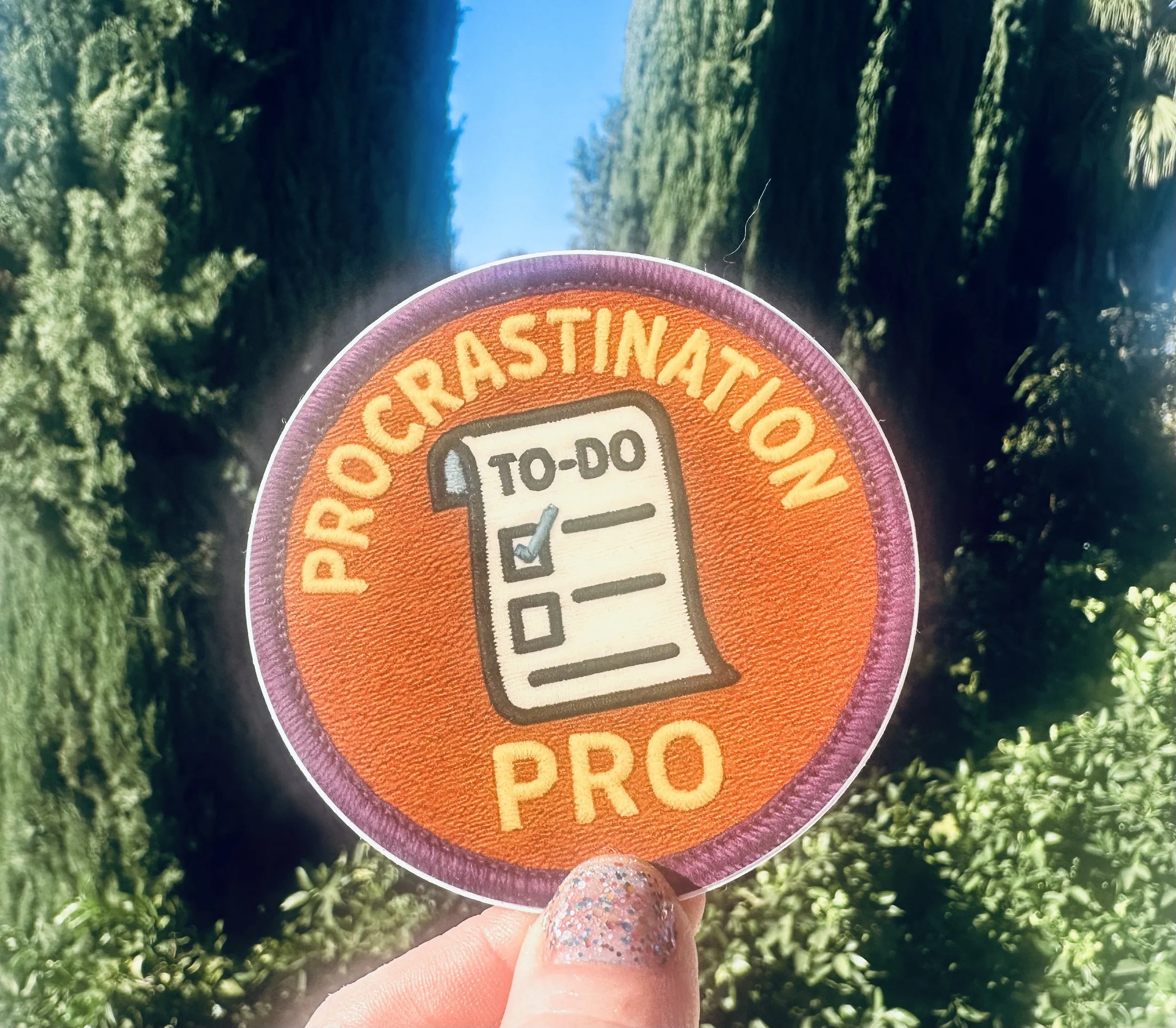 Adult Merit Badge - Procrastination Pro