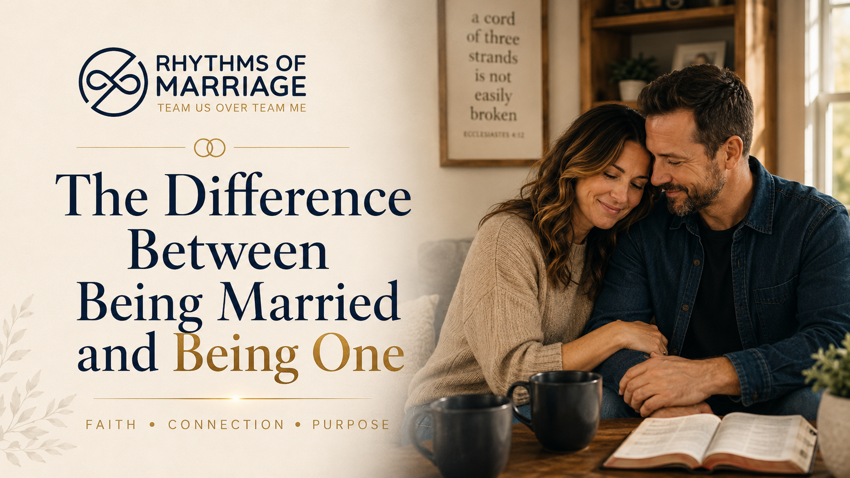 The Difference Between Being Married and Being One
