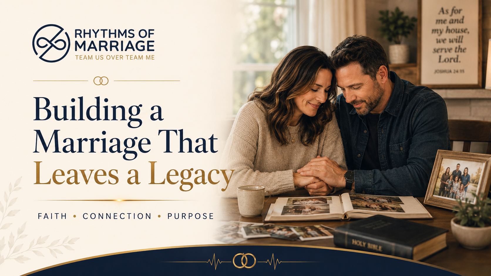 Building a Marriage That Leaves a Legacy