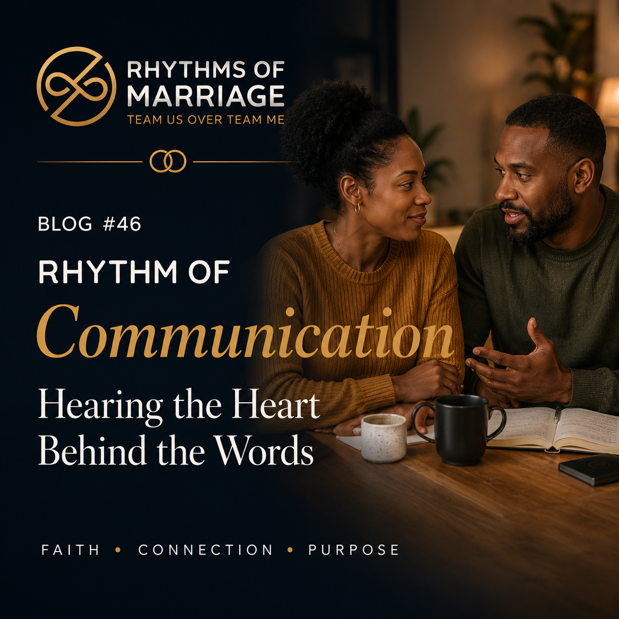 The Power of Hearing the Heart Behind the Words