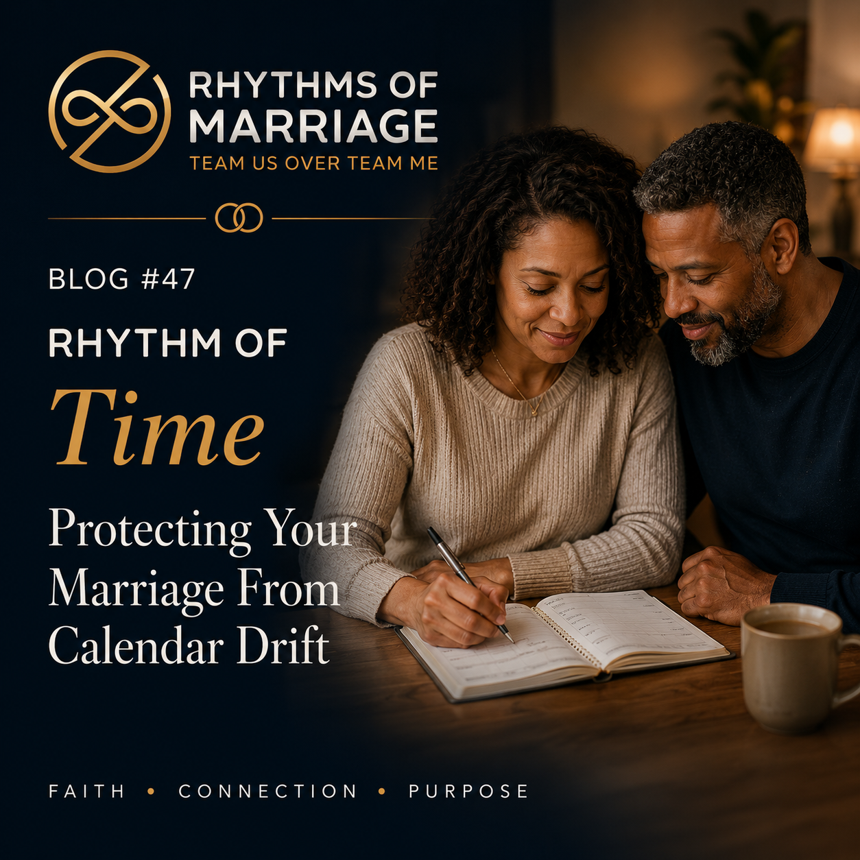 The Power of Protecting Your Marriage From Calendar Drift