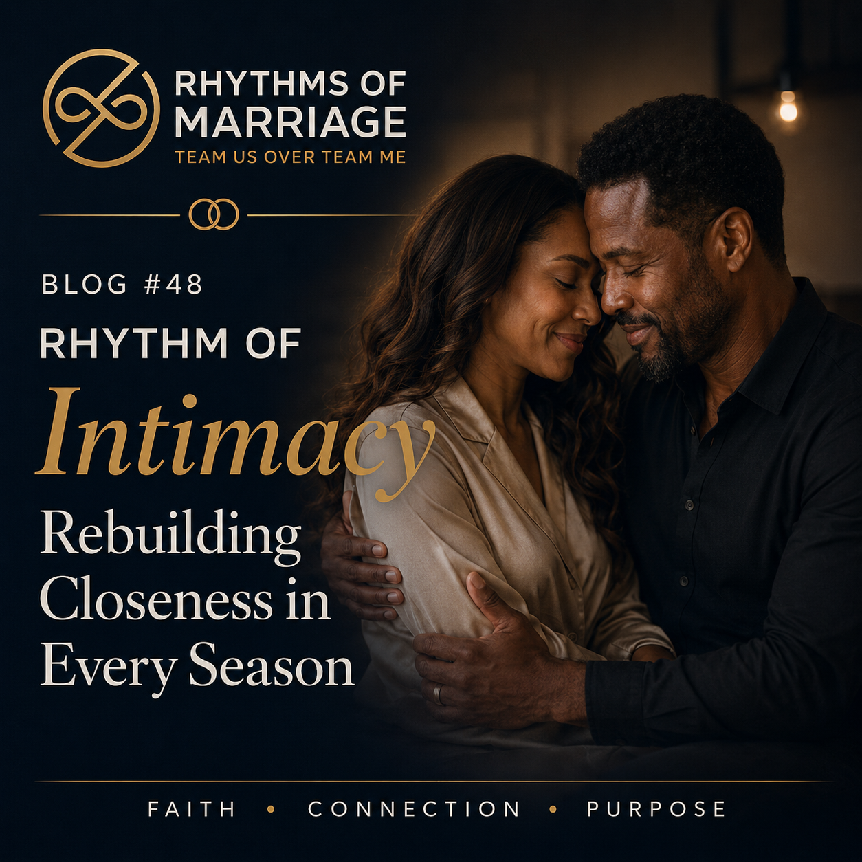 The Power of Rebuilding Closeness in Every Season