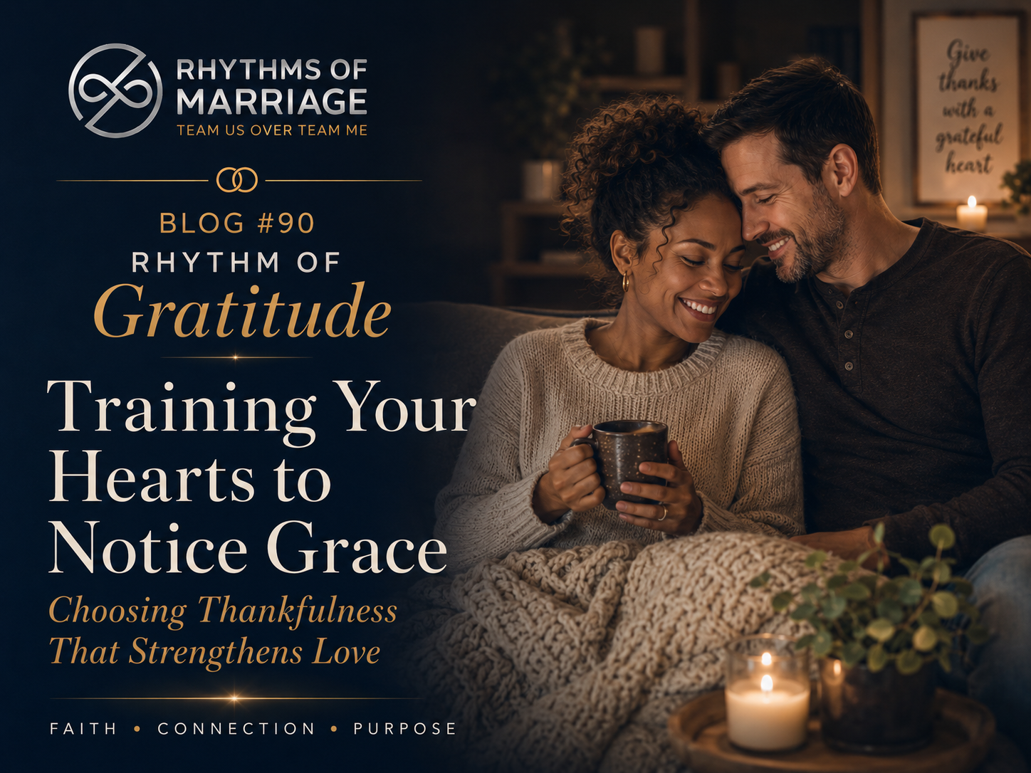 Training Your Hearts to Notice Grace