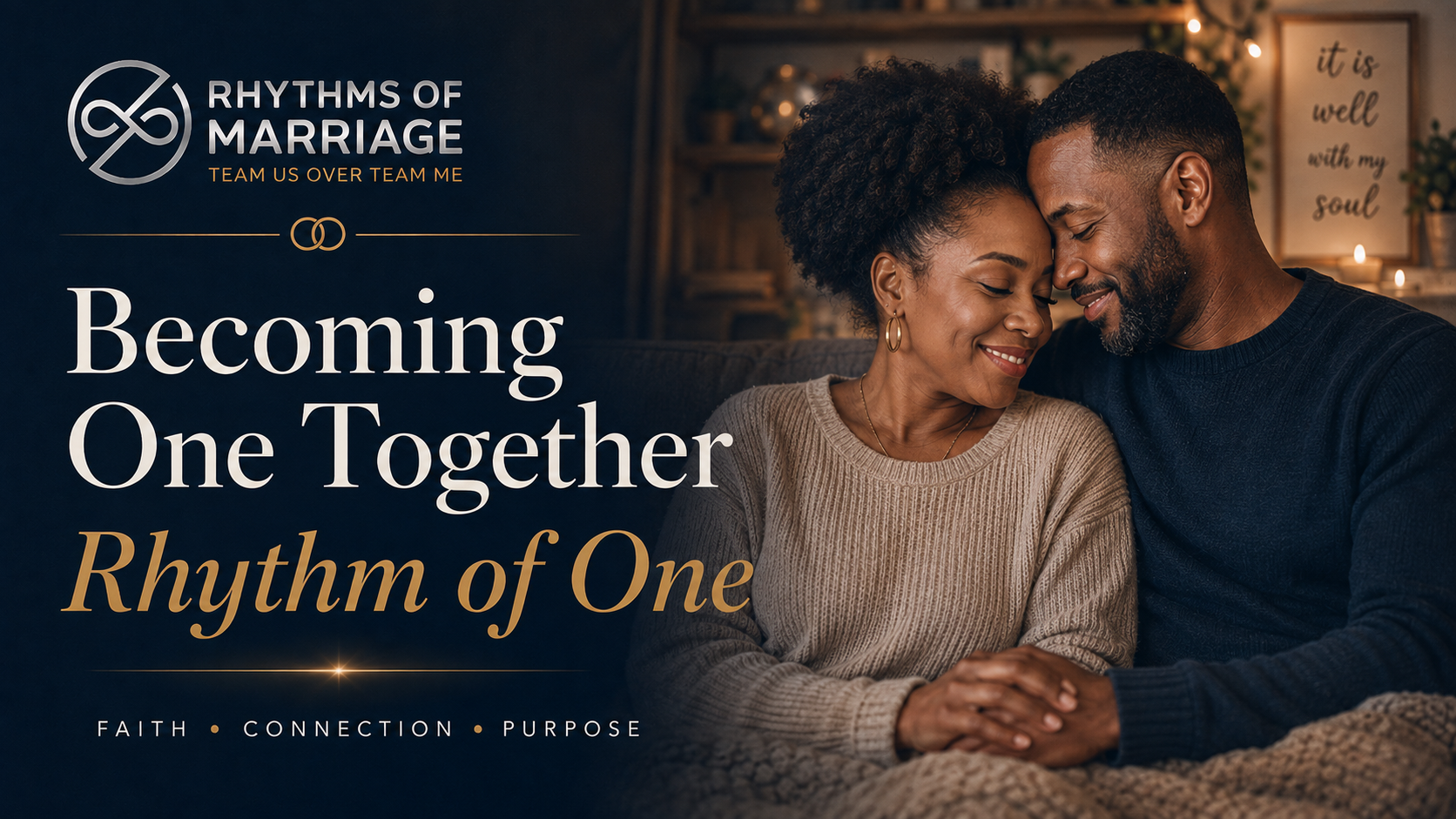 Becoming One Together