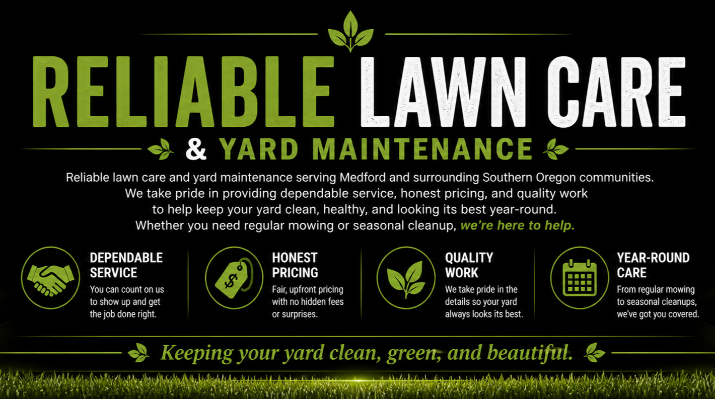 A marketing flyer for Reliable Lawn Care & Yard Maintenance featuring green and white text on a black background, with icons representing services such as dependable service, honest pricing, quality work, and year-round care, and a grass illustration at the bottom.