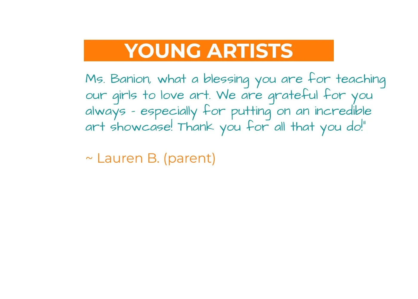 A thank you note to a teacher named Ms. Aimee Banion for inspiring young girls to love art, signed by Lauren B. (parent).