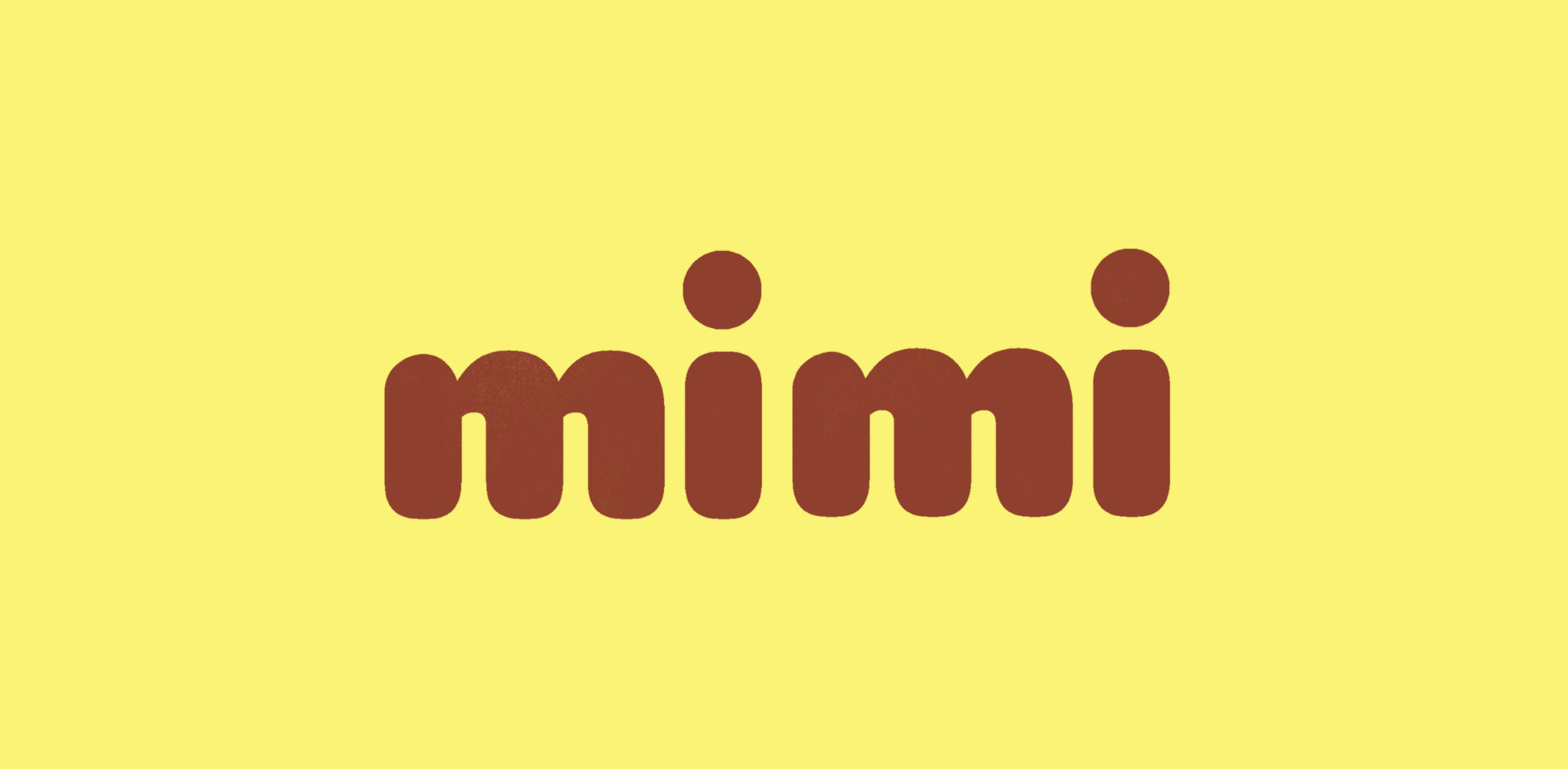 The word 'mimi' in lowercase, dark brown letters on a yellow background.