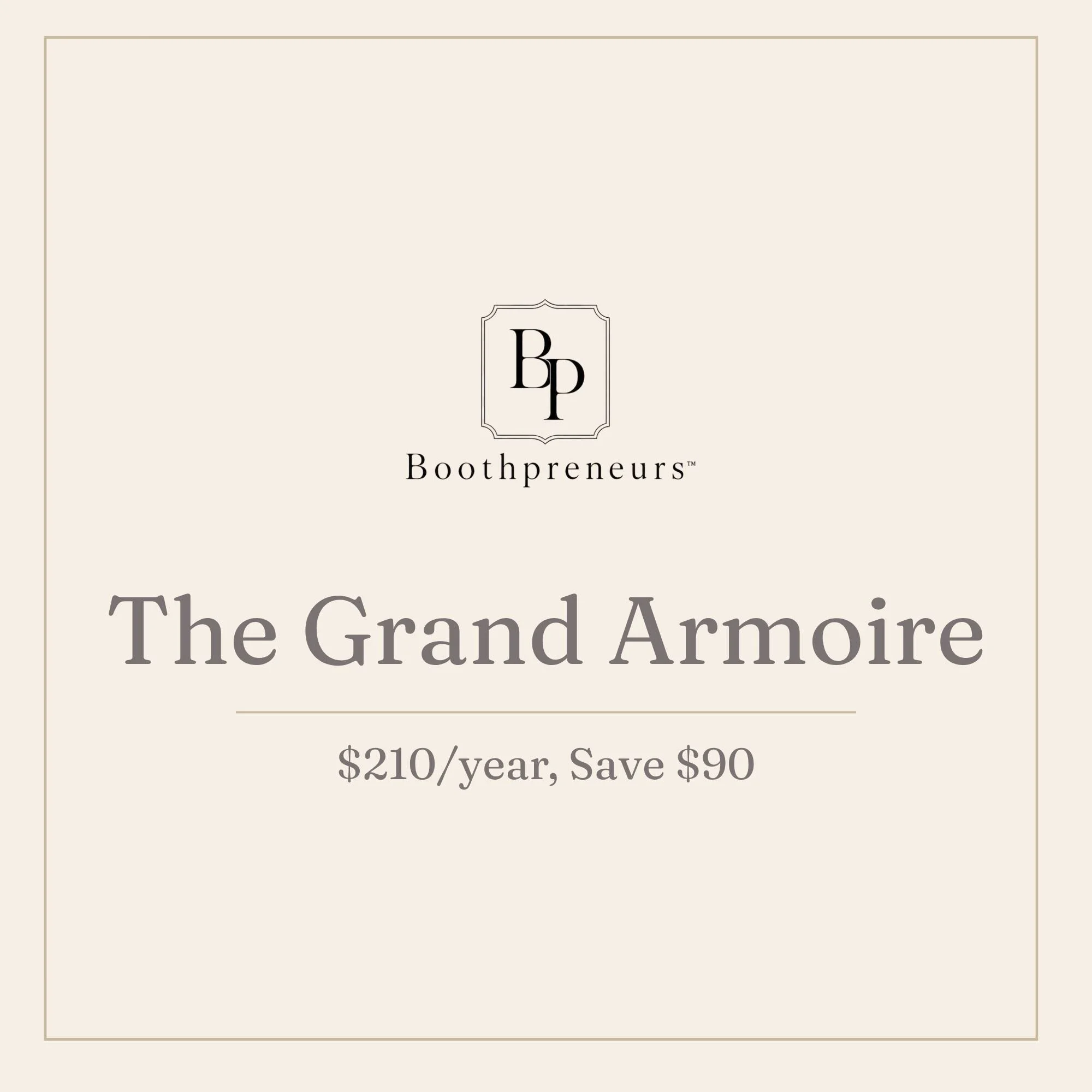 The Grand Armoire - Annual