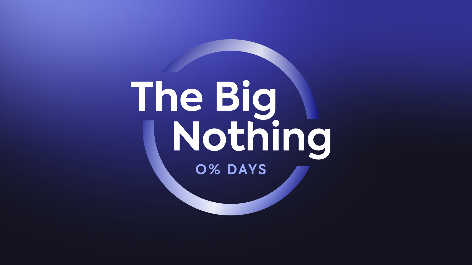 The Big Nothing Event