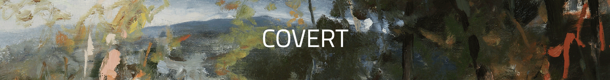 Close-up of an oil painting with green, black, gray, and hints of orange and pink colors, and the word 'COVERT' written across the middle.