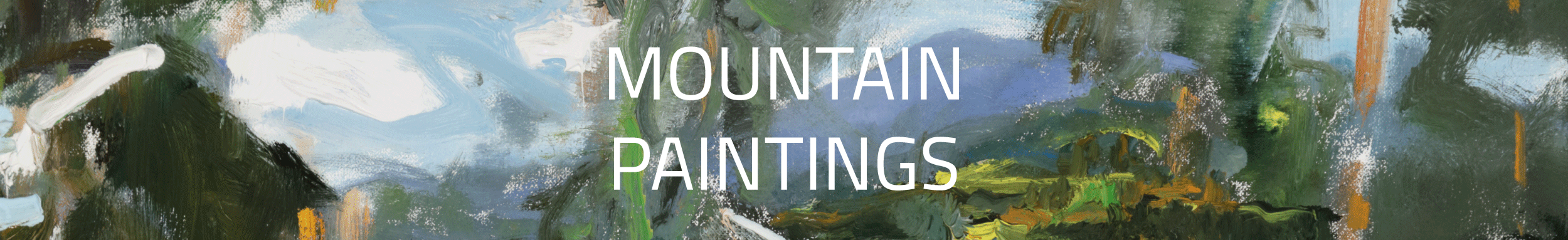 A colorful abstract landscape painting with green, blue, black, white, and brown brushstrokes, overlaid with the text "Mountain Paintings" in white uppercase letters.