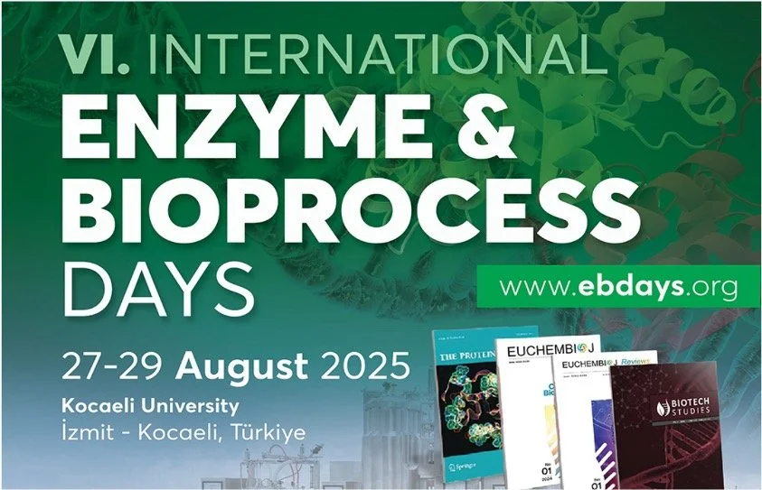 VI. International Enzyme and Bioprocess Days, Kocaeli