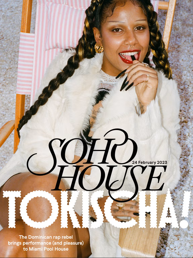 Soho House February 2023
Model, Tokischa
photographer, Christian Soria