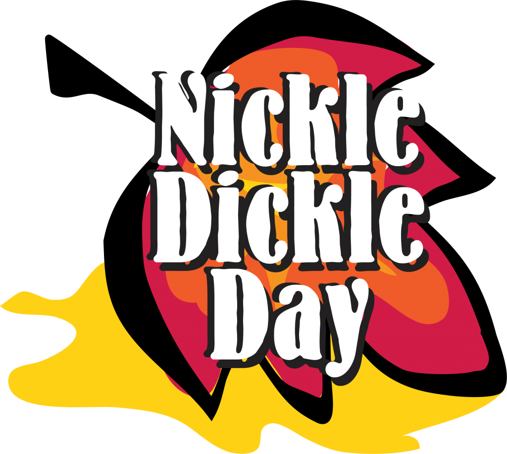 Nickle Dickle Day