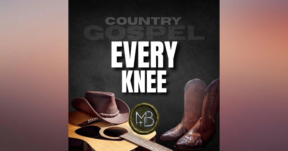 Every Knee - Will Bow - Country Gospel Song | From the Garden to the Glory