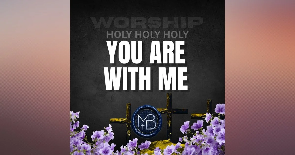 You Are With Me Worship Song | Names of God from Emmanuel to Cornerstone