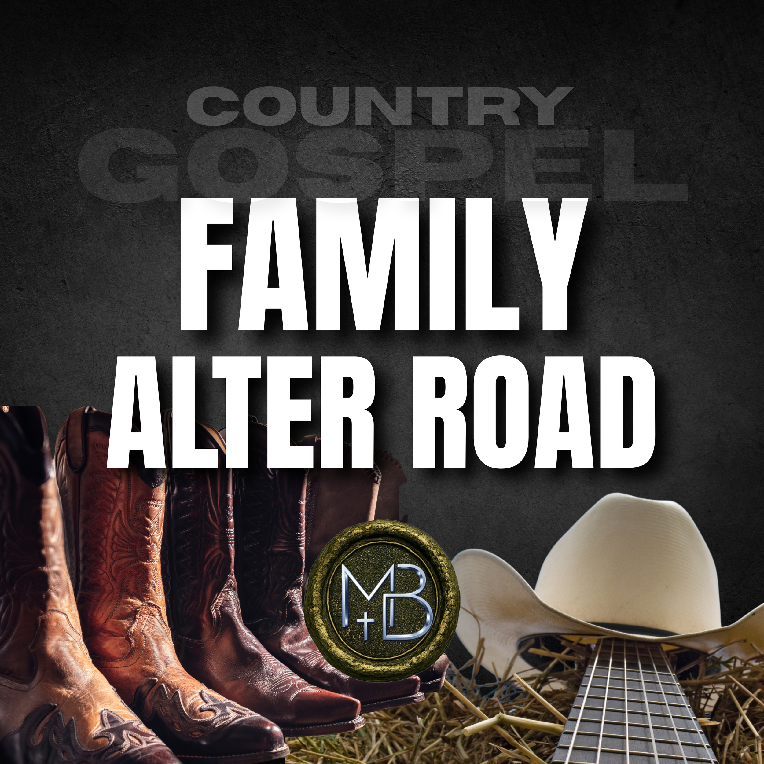 family alter road - new country gospel - new christian music - gospel music - country music - country songs - christain country music - malachi-ben-david.png