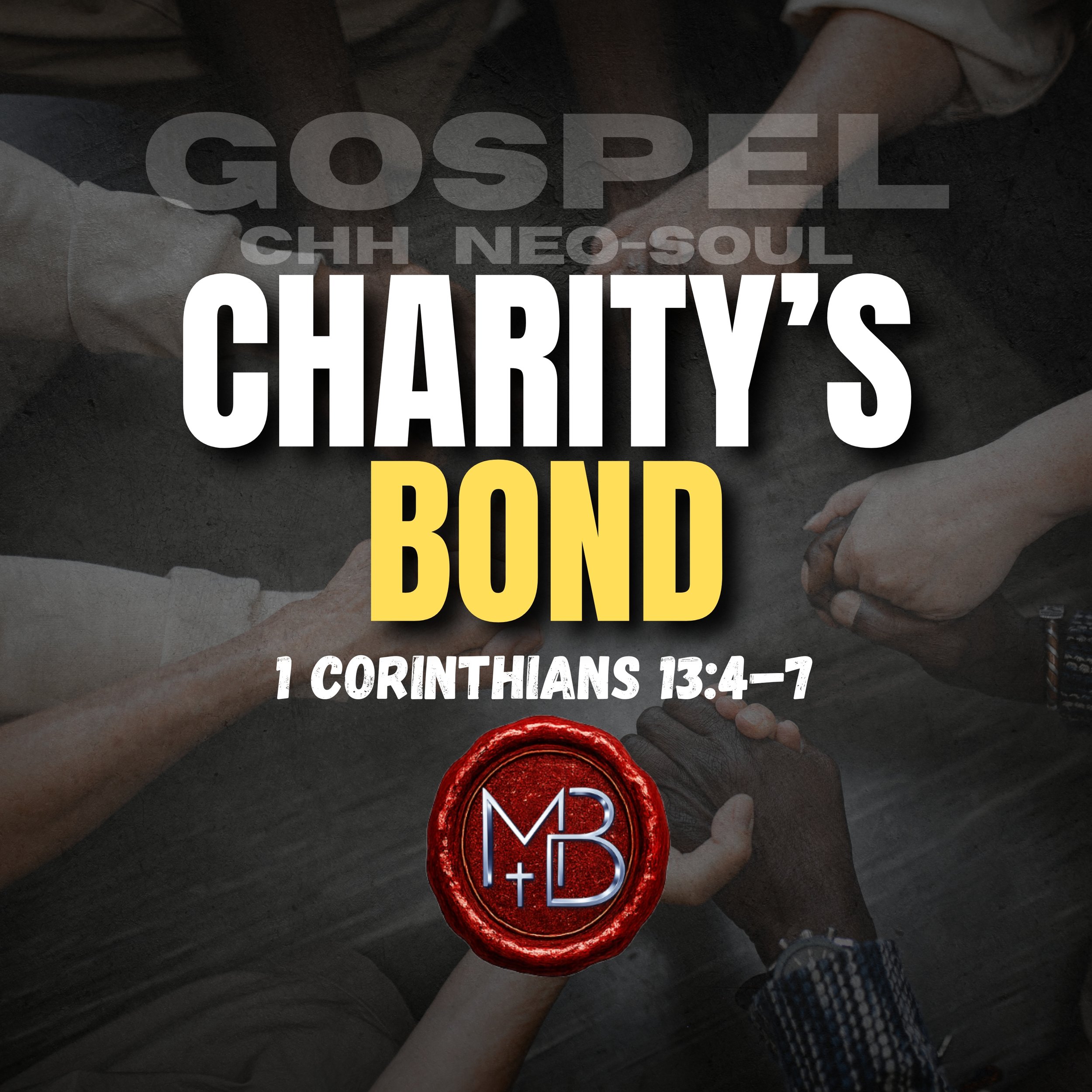 People holding hands in a circle with a Jesus Christ cross symbol in the center, overlaid with Bible verse 1 Corinthians 13:4-7.