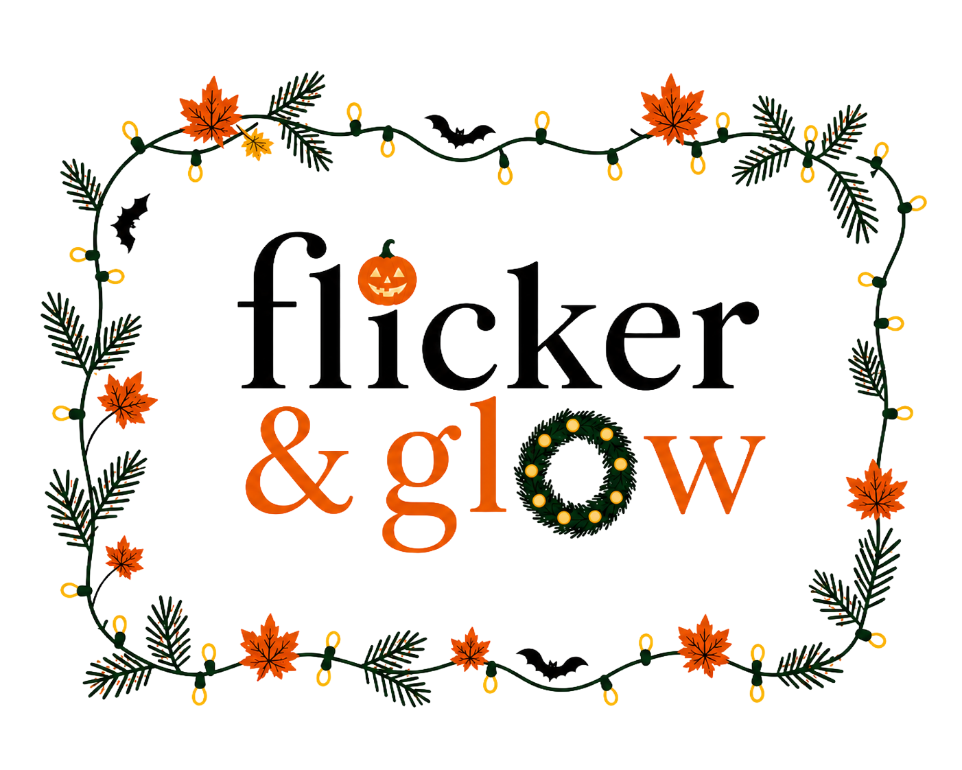 A festive Christmas-themed sign with the words 'Flicker & Glow' surrounded by holiday decorations including pine branches, orange leaves, witch hats, a pumpkin, and Christmas lights.