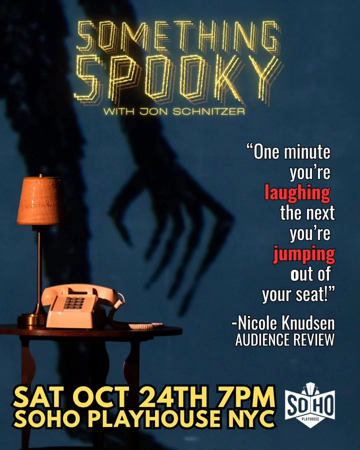 NYC, Experience the off-Broadway premiere of Something Spooky👻The paranormal comedy show that's gonna give you goosebumps👀
@sohoplayhousenyc 📍
🕰️SAT OCT 24 7PM 
Fresh off it's award-winning, sold-out run of👇🏻
🕯️Hollywood Fringe
🕯️The Elysian 