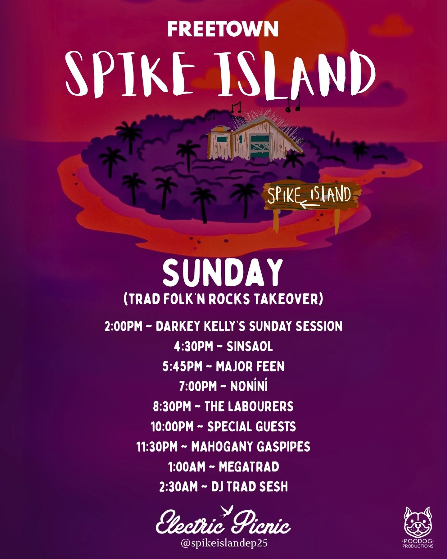 Sunday Schedule at Spike Island