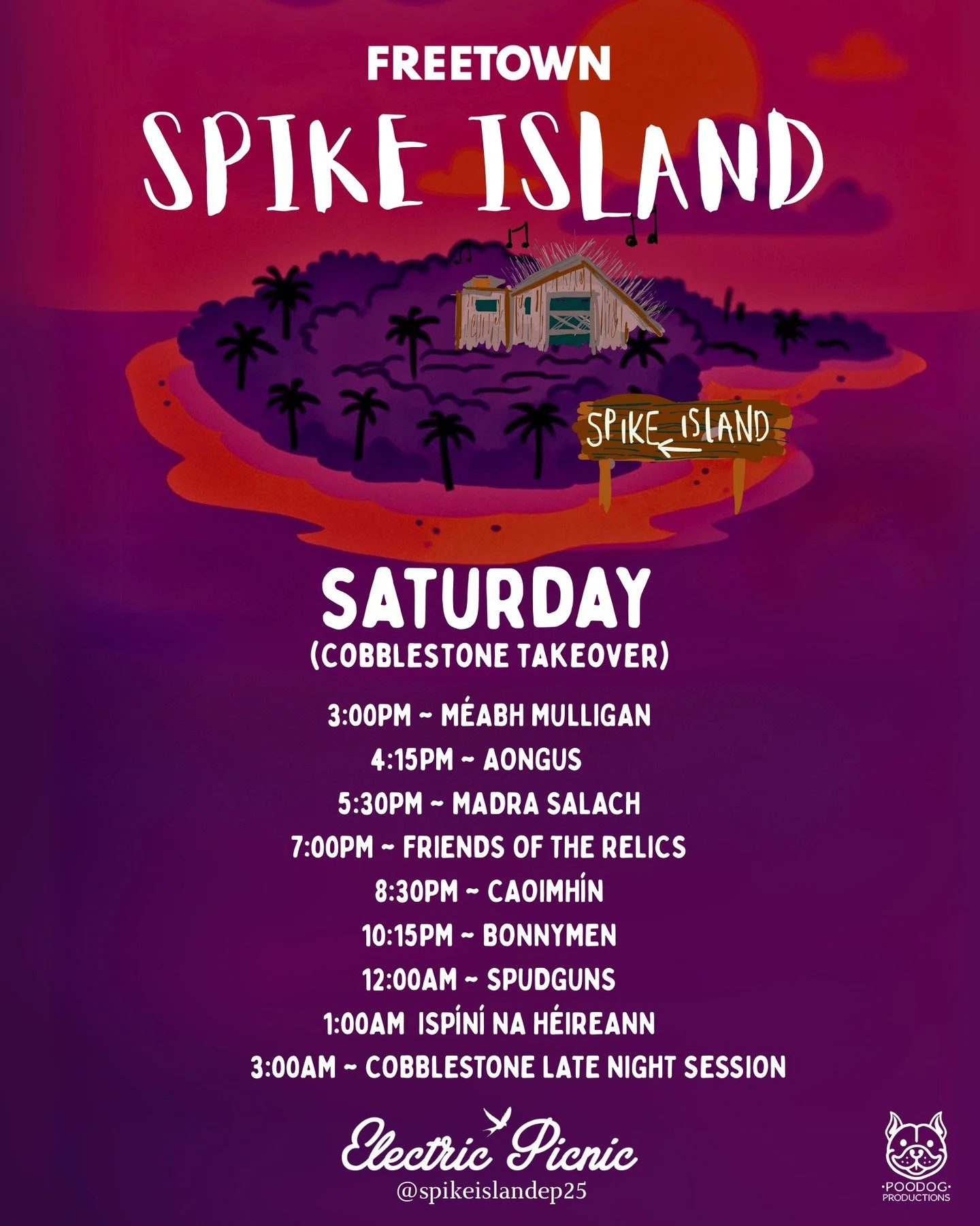 Saturday Schedule at Spike Island