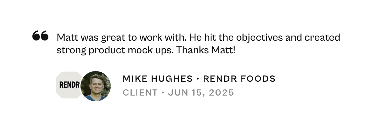 Customer review praising Matt for work on product mock-ups for RENDR FOODS, dated June 15, 2025.