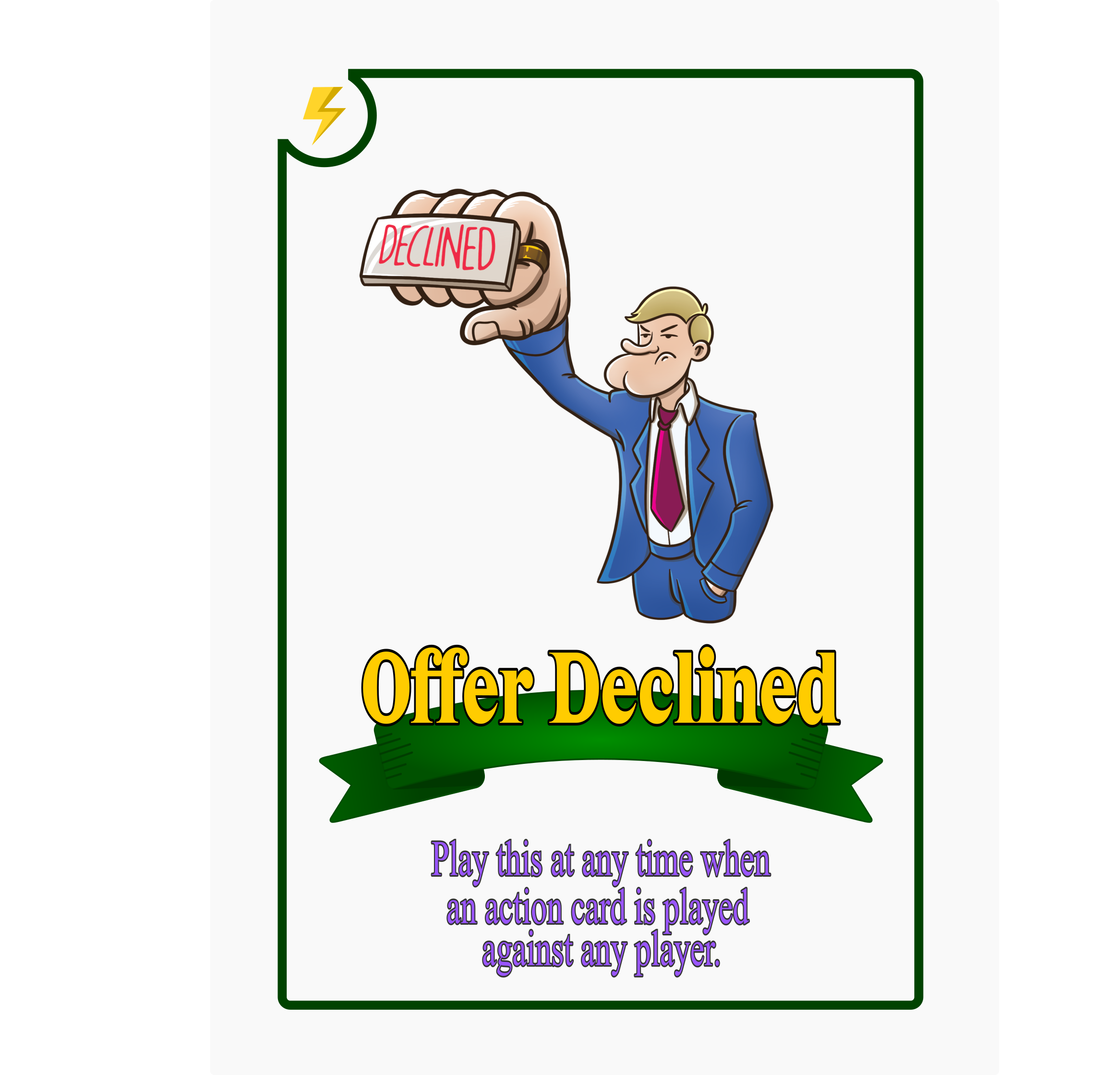 a playing card of a guy with a rubber stamp to decline offers