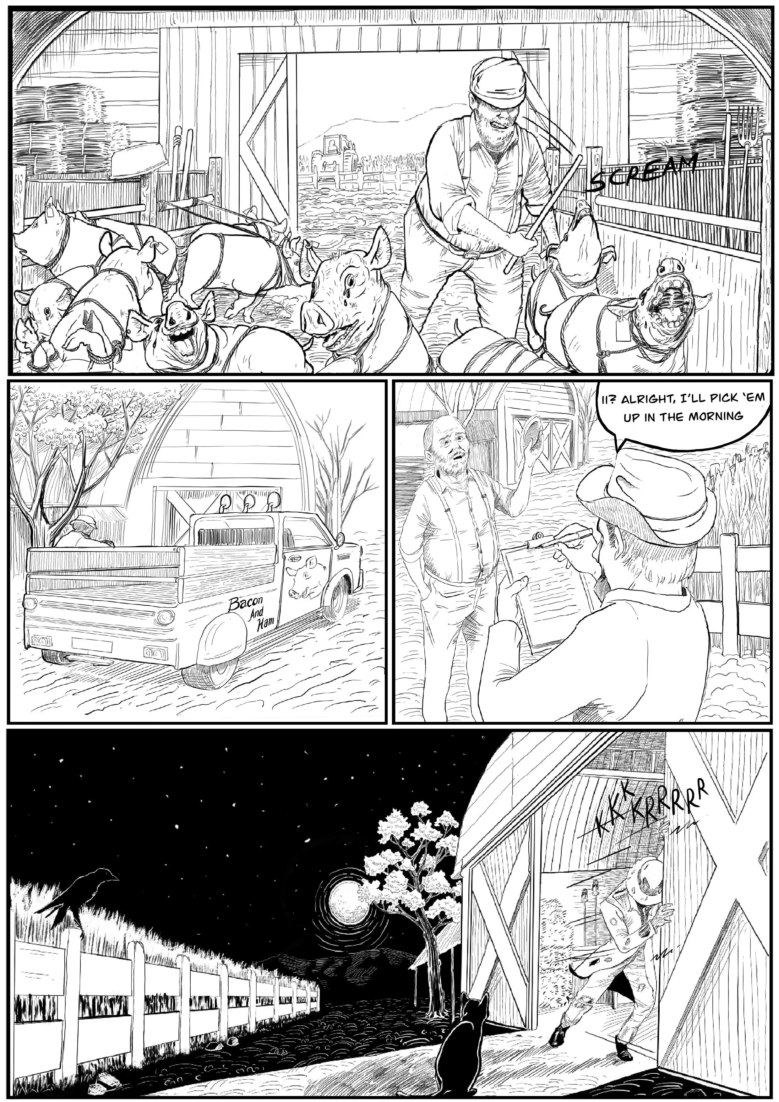 Black and white illustration of a farm scene. The top panel shows a man with a hat inside a barnful of pigs and a dog, with a tractor outside in the background. The middle panel shows a truck labeled 'Bacon And Ham' parked outside a barn, and a man holding a hat and talking to another man who is writing on a clipboard, with barn and trees in the background. The bottom panels depict a starry night sky over a fence with trees, and a barn with a dog watching a man running out of it, holding a hat, while a cat looks on.