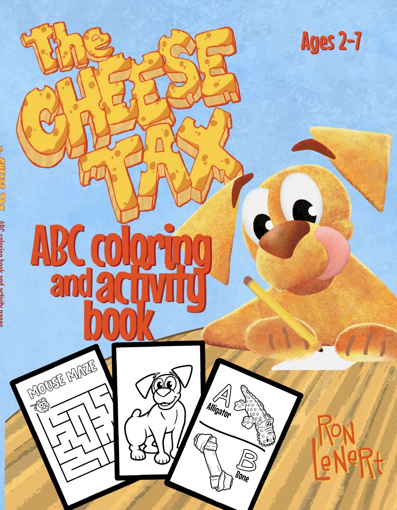 The Cheese Tax ABC Coloring and Activity Book