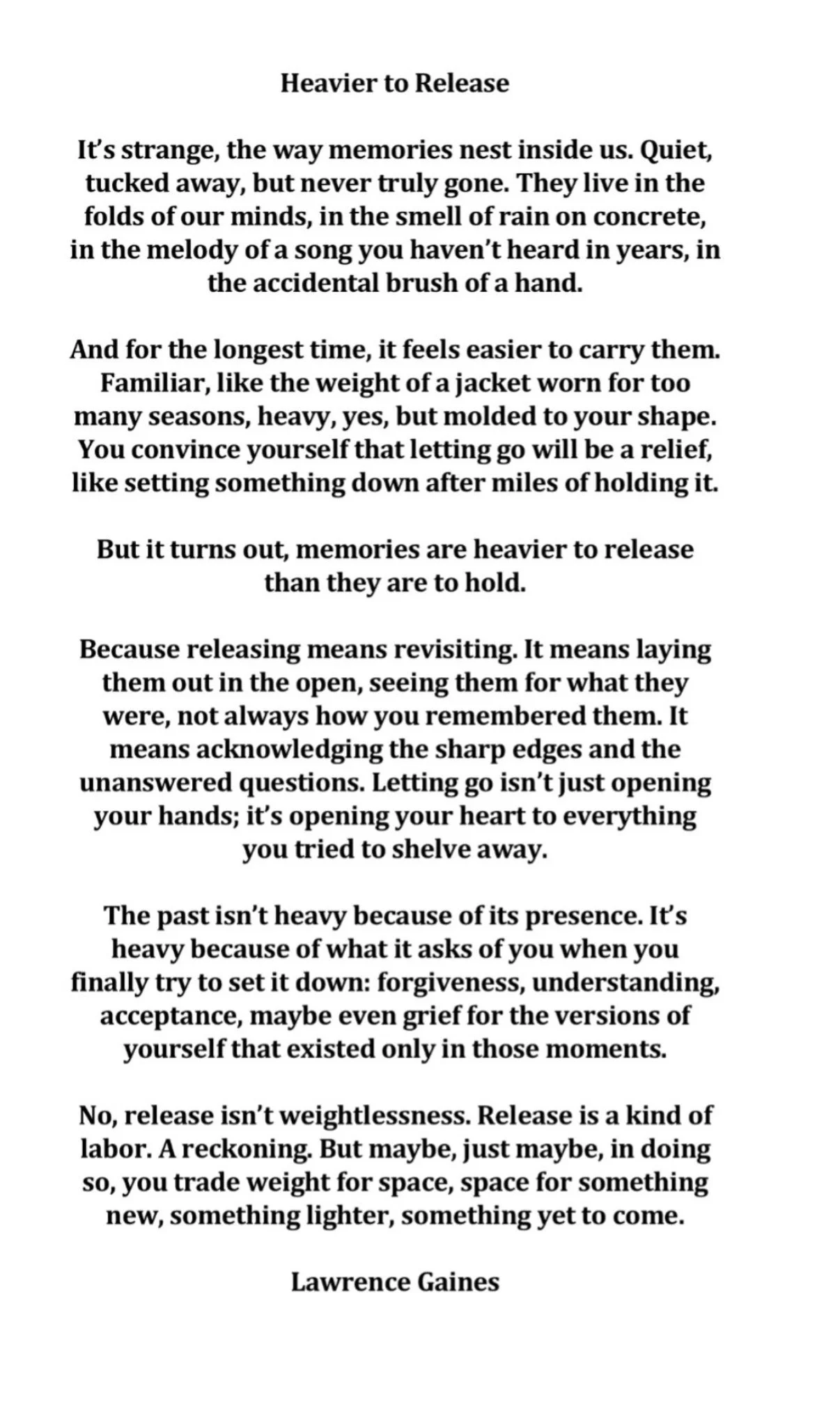 Letting go has its own kind of ache. L.G.
