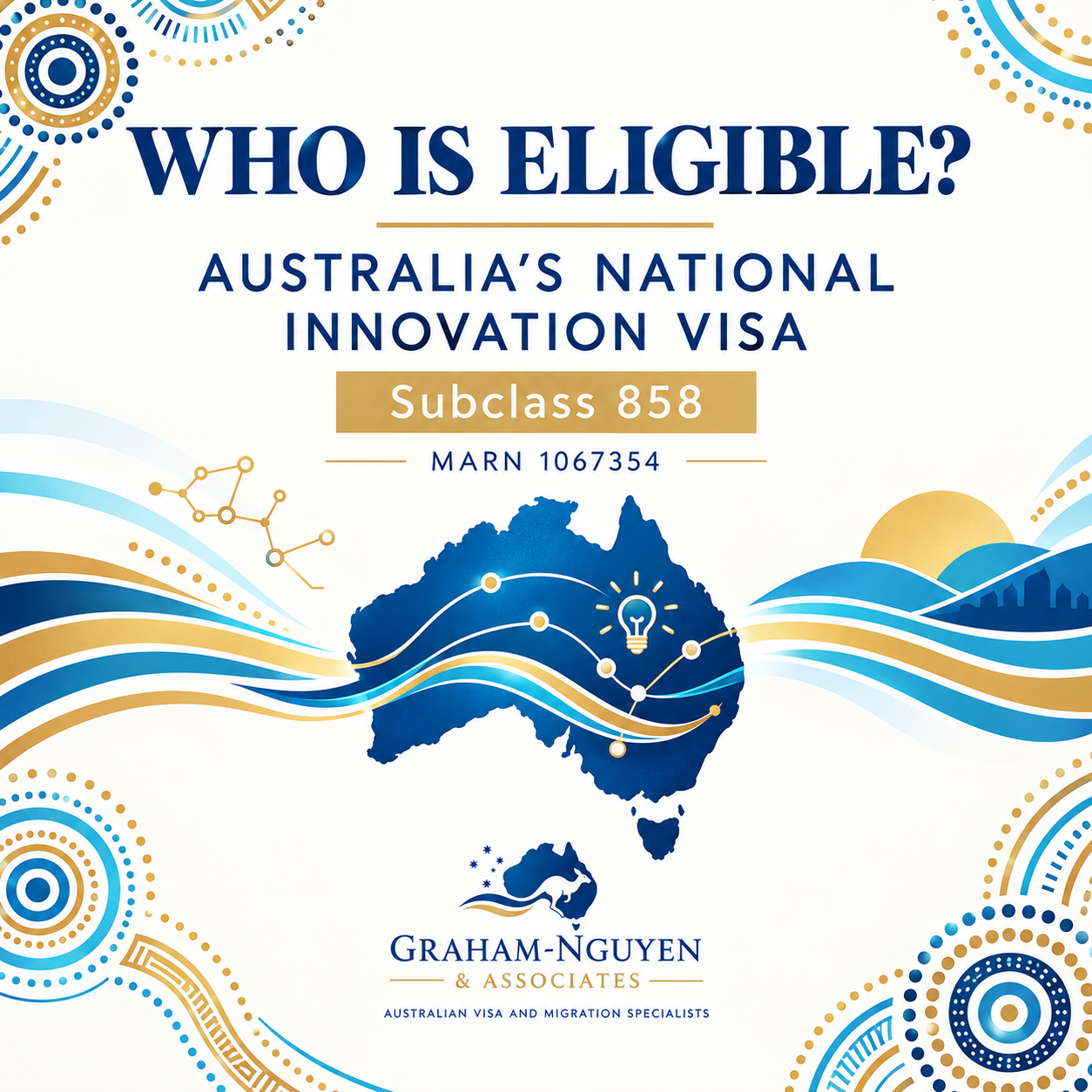 Who Is Eligible for Australia’s National Innovation Visa (Subclass 858)?